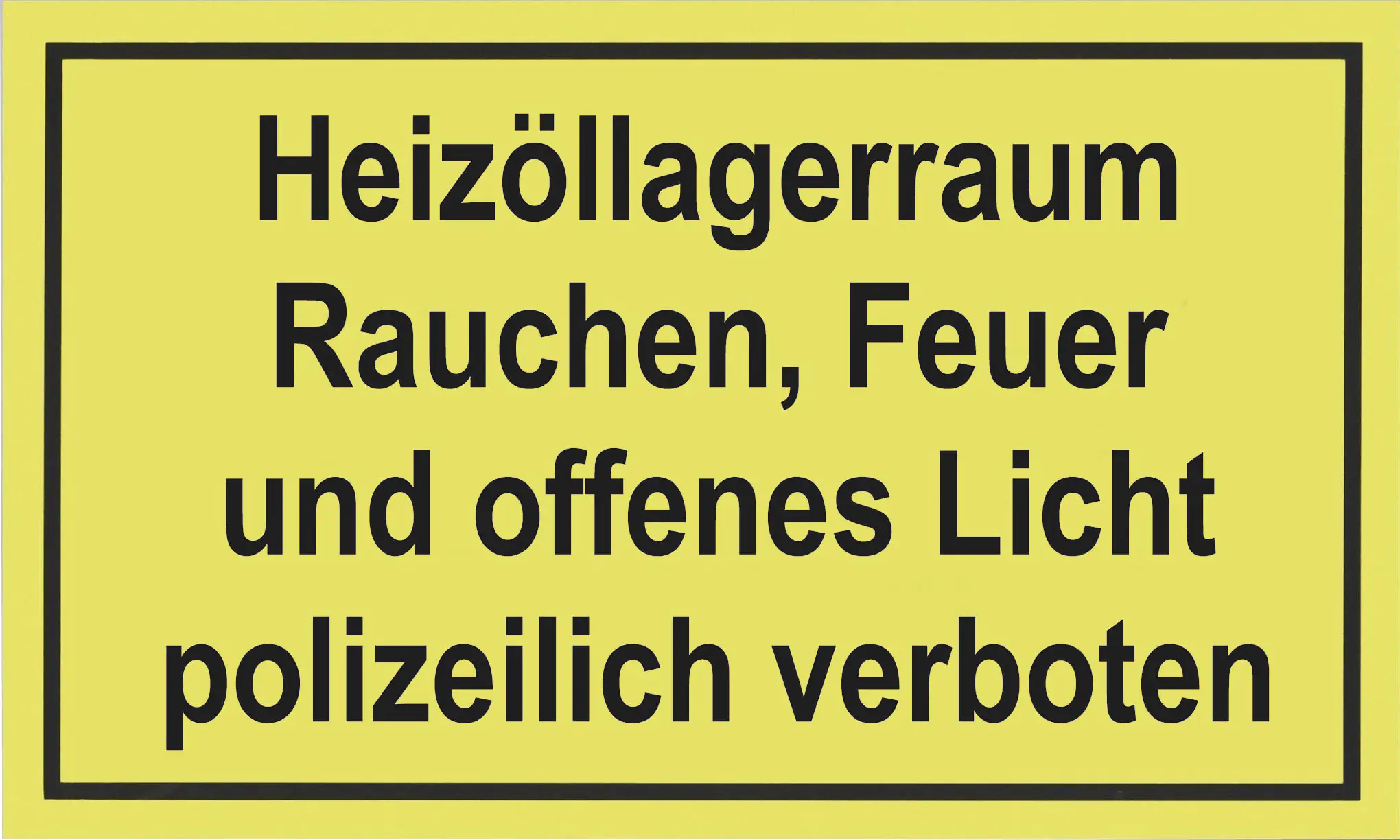 Metafranc Hinweisschild Heizöllagerraum 200 x 300 mm