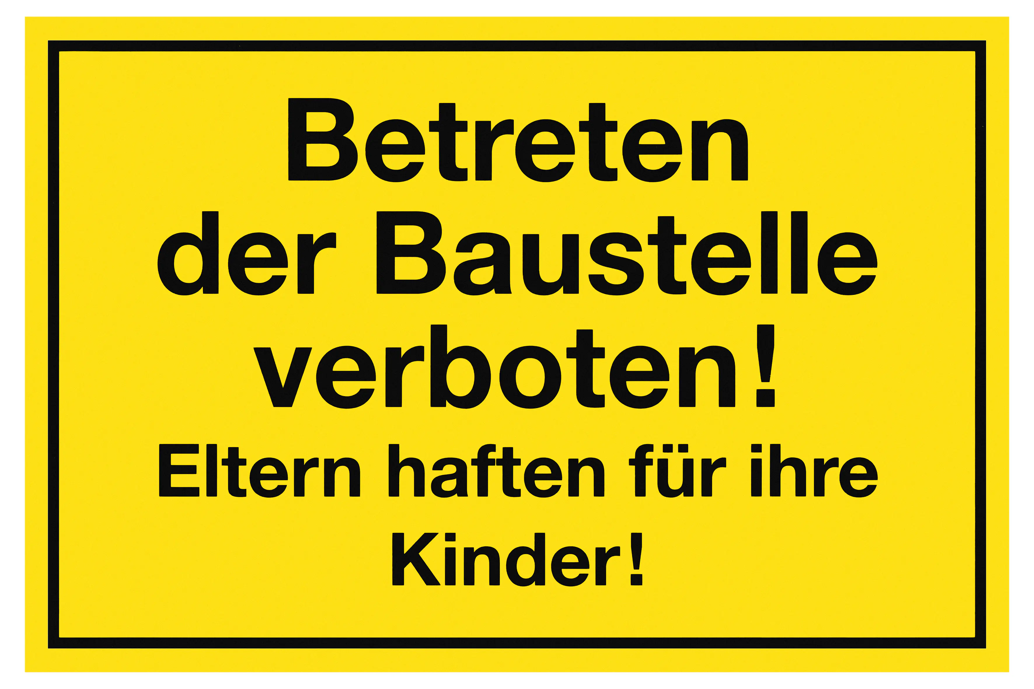 Conmetall Hinweisschild Betreten der Baustelle verboten! 25 x 15 cm