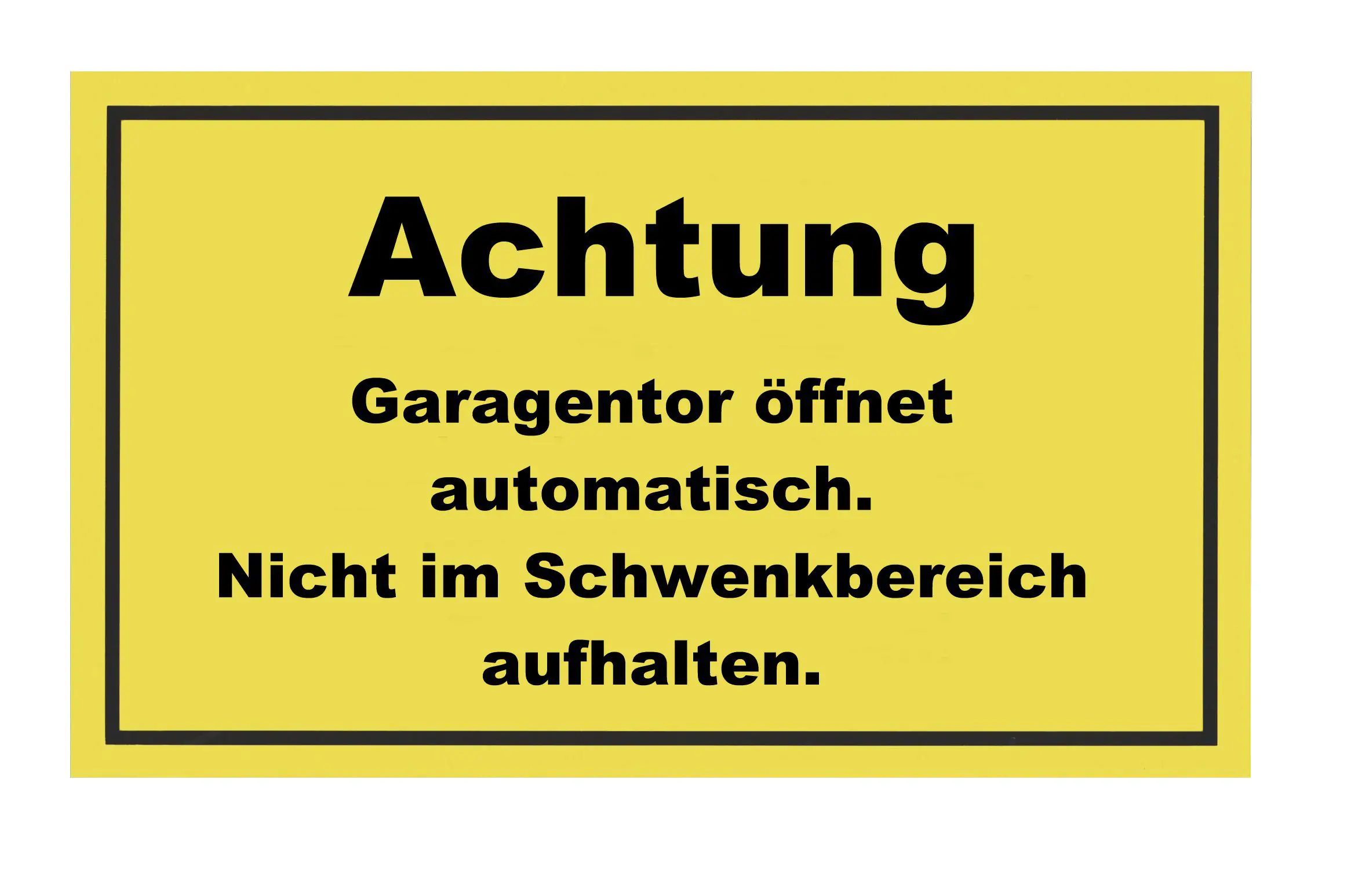 Conmetall Hinweisschild Achtung Garagentor öffnet automatisch 30  x 20 cm