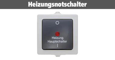 Heizungsnotschalter.