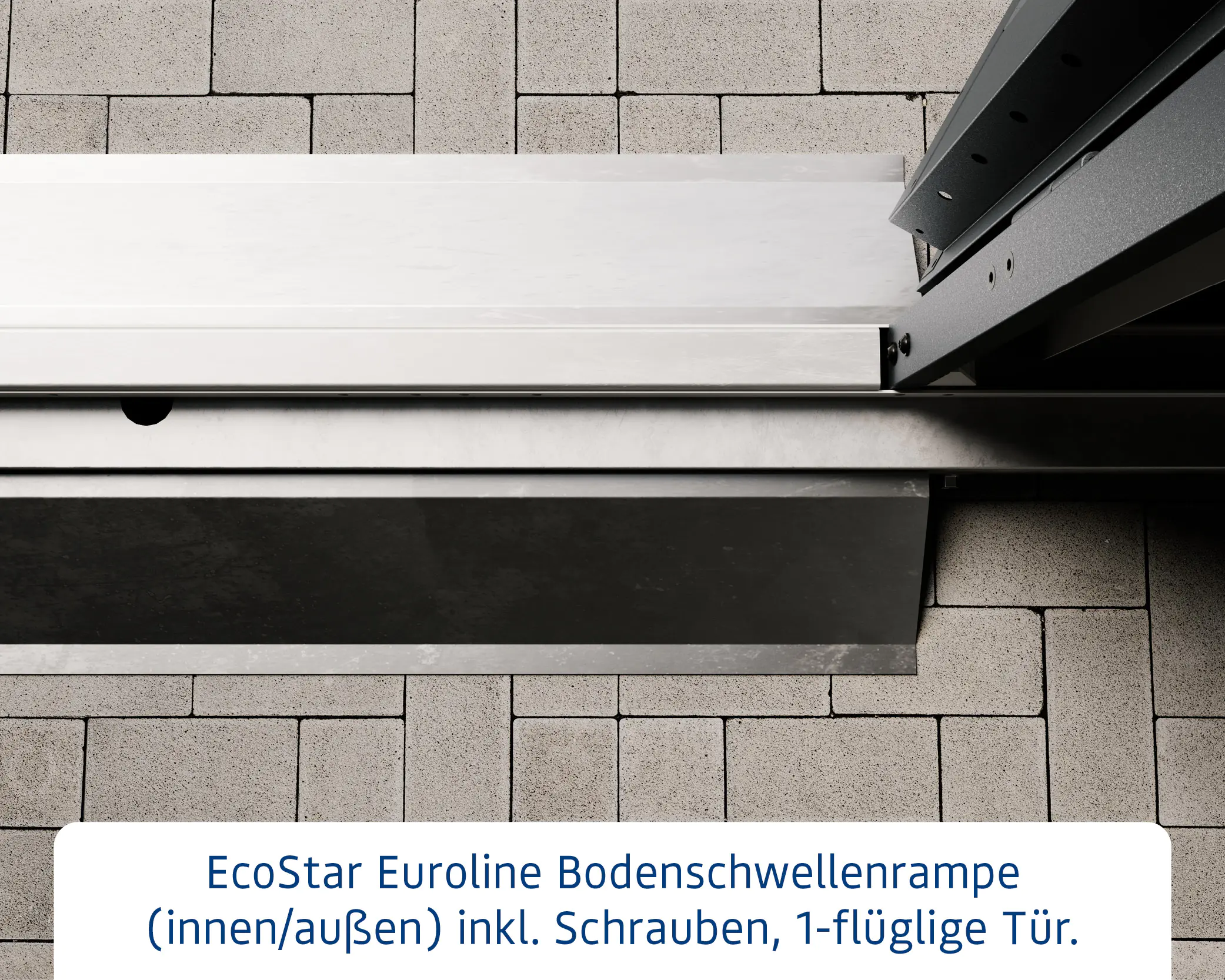 EcoStar Bodenschwellenrampe innen & außen für 1-flg. Tür