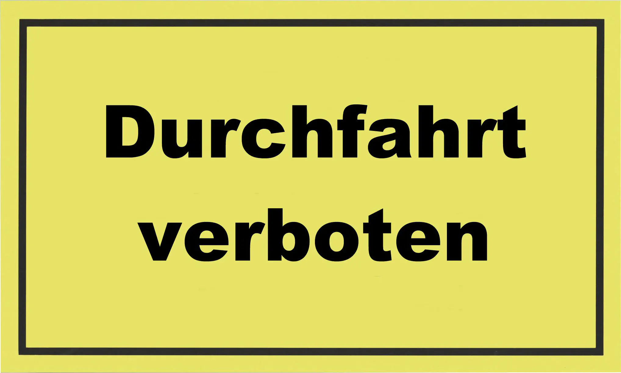 Metafranc Hinweisschild Durchfahrt verboten 200 x 300 mm