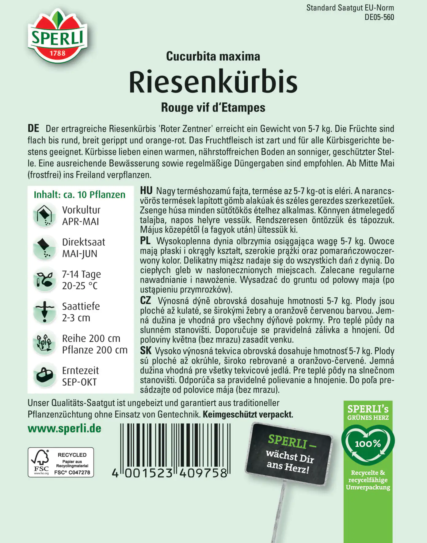 Sperli Riesenkürbis Rouge vif d'Etampes