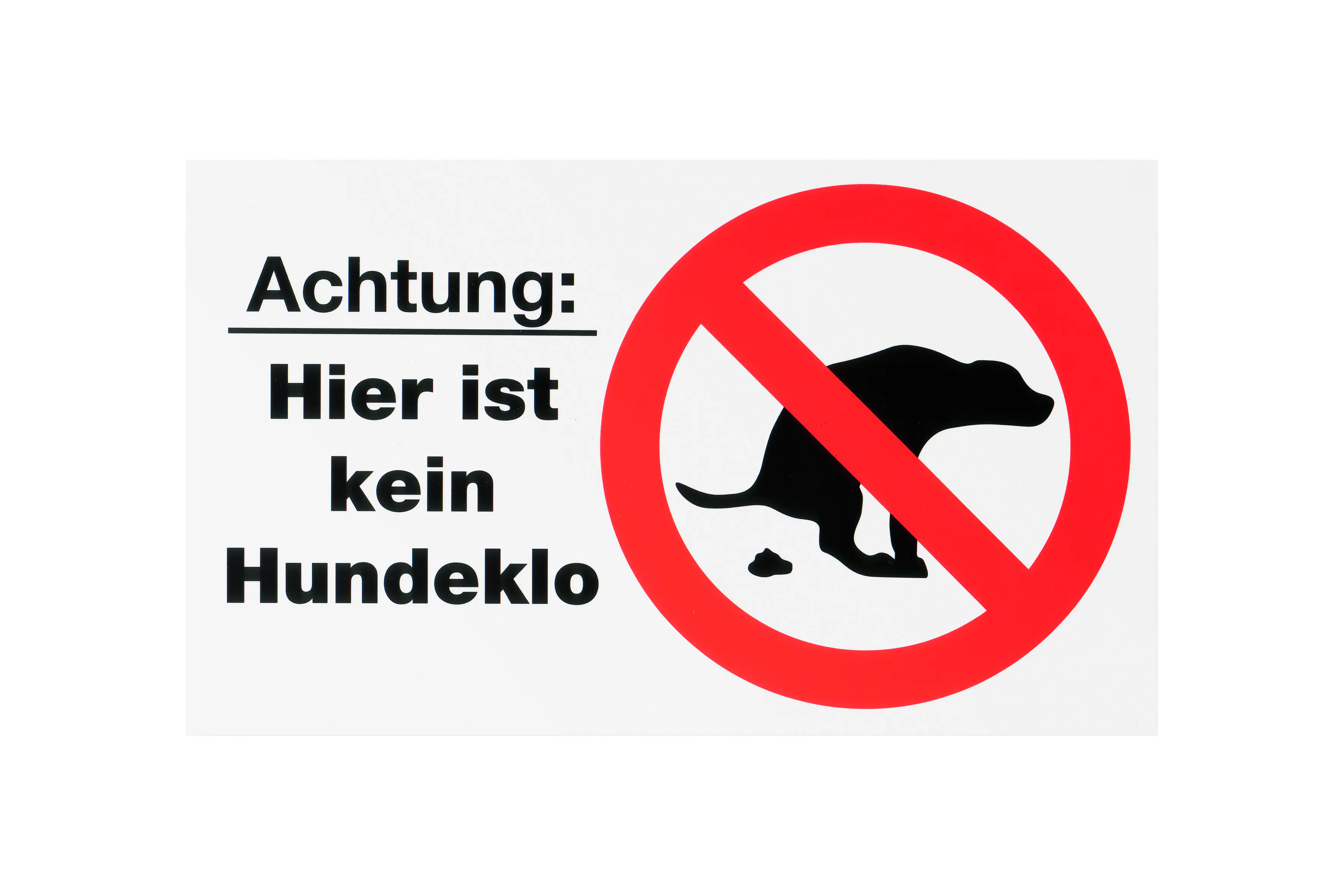 Conmetall Hinweisschild Achtung: Hier ist kein Hundeklo 25 x 15 cm